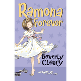 Ramona Forever by Beverly Cleary (Ramona Quimby #7) A+